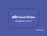 Cloud Slides - E-Gift Card